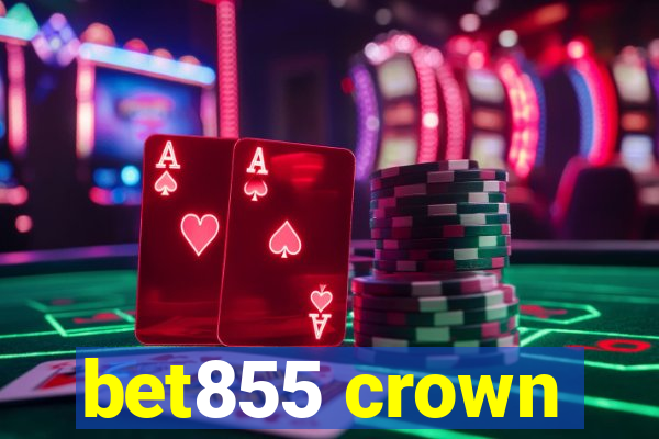 bet855 crown